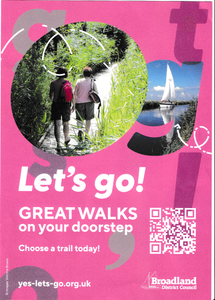 Lets Go! Great walks on your doorstep. Broadland Trails. country walks, Norfolk Broads, Coltishall